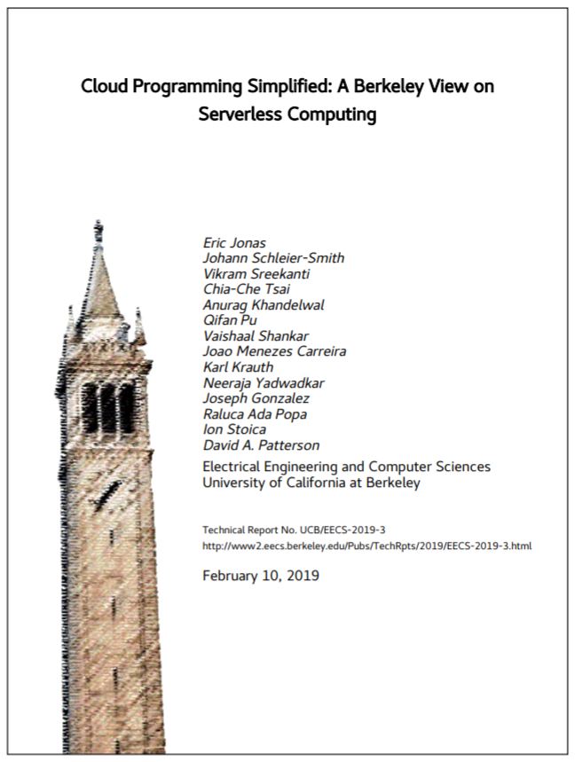 UC Berkeley Paper Heralds Rise Of Serverless Computing In The Cloud ...