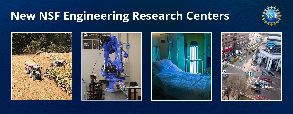 NSF Announces 4 New Engineering Research Centers